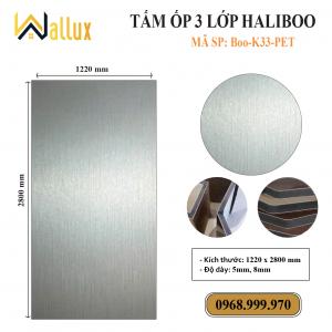 TẤM ỐP TƯỜNG 3 LỚP HALIBOO Boo K33 PET